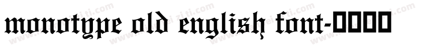 monotype old english font字体转换